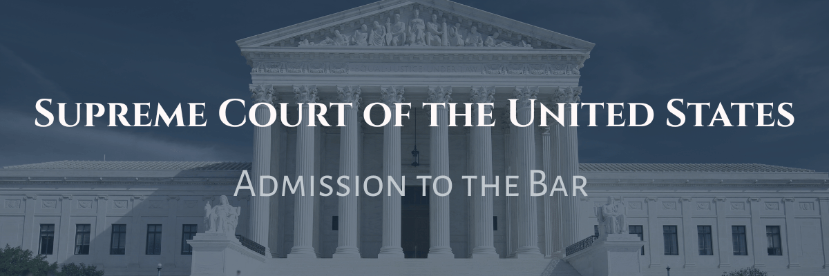 Admission to the Bar of the Supreme Court